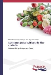 Cover von Sustratos para cultivos de flor cortada