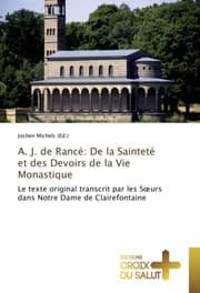 Cover von A.J.de Rancé: De la Sainteté et des Devoirs de la Vie Monastique