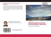 Cover von Polinizadores de las Primuláceas ibéricas
