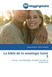 Cover von La bible de la sexologie tome 3
