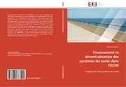 Cover von Financement et décentralisation des systèmes de santé dans l'OCDE