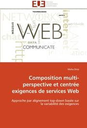 Cover von Composition multi-perspective et centrée exigences de services Web