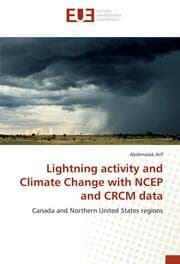 Cover von Lightning activity and Climate Change with NCEP and CRCM data
