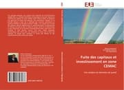 Cover von Fuite des capitaux et investissement en zone CEMAC