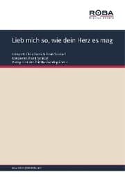 Cover von Lieb mich so, wie dein Herz es mag