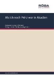 Cover von Als ich noch Prinz war in Akadien