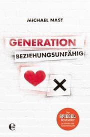 Cover von Generation Beziehungsunfähig