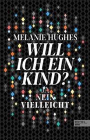 Cover von Will ich ein Kind?
