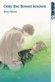 Cover von Only the flower knows 1