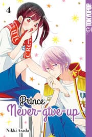 Cover von Prince Never-give-up, Band 04