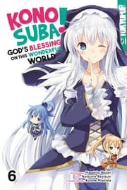Cover von KONOSUBA! GOD'S BLESSING ON THIS WONDERFUL WORLD! 06