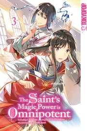Cover von The Saint's Magic Power is Omnipotent 03