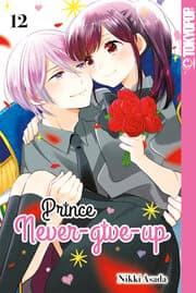 Cover von Prince never give up, Band 12