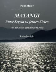 Cover von Matangi - Unter Segeln zu fernen Zielen