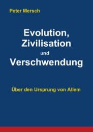 Cover von Evolution, Zivilisation und Verschwendung