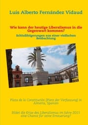 Cover von Wie kann der heutige Liberalismus in die Gegenwart kommen?