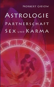 Cover von Astrologie, Partnerschaft, Sex und Karma