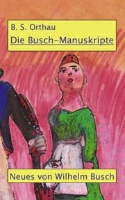 Cover von Die Busch-Manuskripte