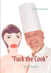 Cover von 'Fuck the Cook'