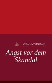 Cover von Angst vor dem Skandal
