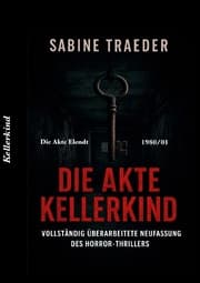 Cover von Die Akte Elendt: 1980/01 Die Akte Kellerkind
