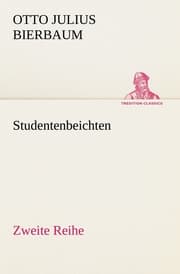 Cover von Studentenbeichten.Zweite Reihe