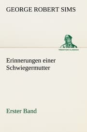 Cover von Erinnerungen einer Schwiegermutter - Erster Band