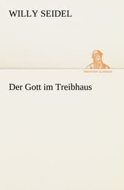 Cover von Der Gott im Treibhaus