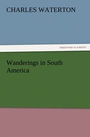 Cover von Wanderings in South America