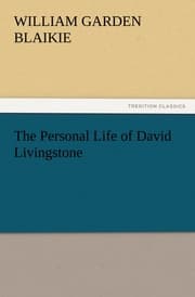 Cover von The Personal Life of David Livingstone