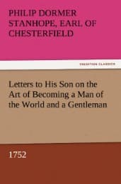 Cover von Letters to His Son on the Art of Becoming a Man of the World and a Gentleman, 1752