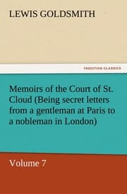 Cover von Memoirs of the Court of St.Cloud (Being secret letters from a gentleman at Paris to a nobleman in London) - Volume 7