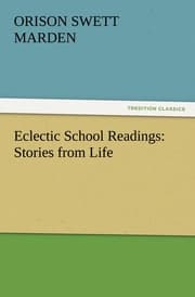 Cover von Eclectic School Readings: Stories from Life