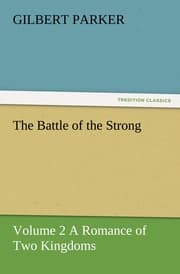 Cover von The Battle of the Strong - Volume 2 A Romance of Two Kingdoms