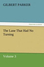 Cover von The Lane That Had No Turning, Volume 3