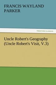 Cover von Uncle Robert's Geography (Uncle Robert's Visit, V.3)