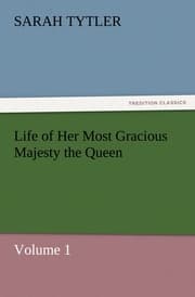 Cover von Life of Her Most Gracious Majesty the Queen - Volume 1