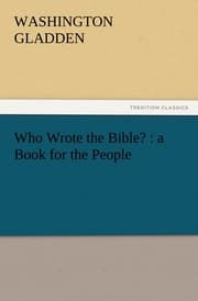 Cover von Who Wrote the Bible? : a Book for the People