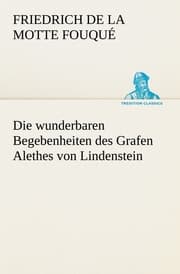 Cover von Die wunderbaren Begebenheiten des Grafen Alethes von Lindenstein