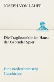 Cover von Die Tragikomödie im Hause der Gebrüder Spier
