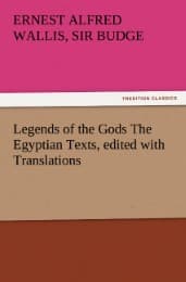 Cover von Legends of the Gods The Egyptian Texts, edited with Translations