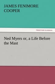 Cover von Ned Myers or, a Life Before the Mast