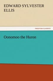 Cover von Oonomoo the Huron