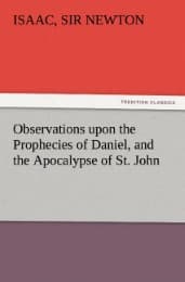 Cover von Observations upon the Prophecies of Daniel, and the Apocalypse of St. John