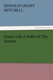Cover von Dream Life A Fable Of The Seasons