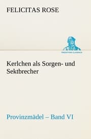 Cover von Kerlchen als Sorgen- und Sektbrecher
