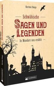 Cover von Schwäbische Sagen und Legenden