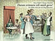 Cover von Daran erinnere ich mich gern!