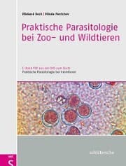 Cover von Praktische Parasitologie bei Zoo- und Wildtieren
