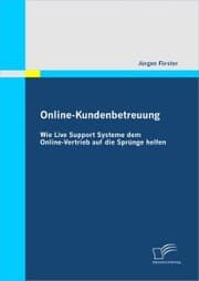 Cover von Online-Kundenbetreuung: Wie Live Support Systeme dem Online-Vertrieb auf die Sprünge helfen
